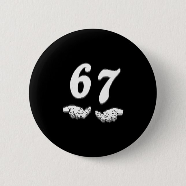 67 Sieben mit Handgriffen Schwarz-Weiß-Kunst Button (Vorderseite)