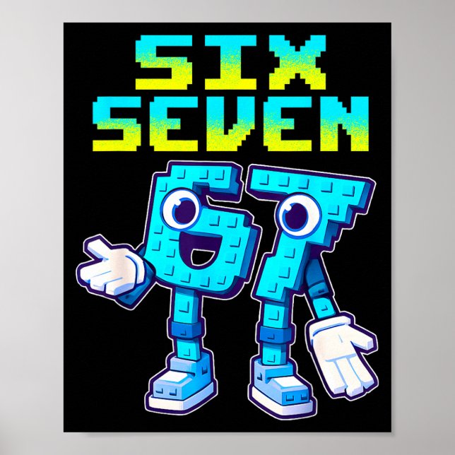 67 Six Seven 6-7 Lustige italienische Brainrot Kin Poster (Vorne)