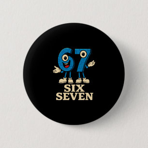 67 Six Seven 6-7 - Lustiges italienisches Brainrot Button