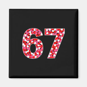 67 Six Seven 6 7 Meme für Männer Frauen Kinder Val Magnet