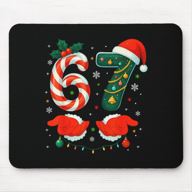 67 Six Seven 6 7 Meme Xmas E Couple Christmas Matc Mousepad (Vorne)