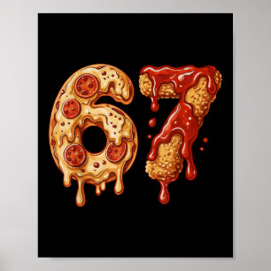 67 Six Seven 6-7 Pizza & Chicken Nugget - Kinder-B Poster