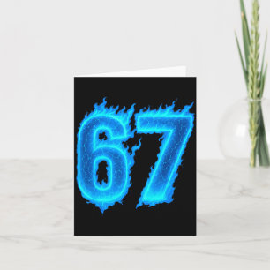 67 Six Seven Blaue Flamme Bunt Cool Lustig 6 7 Mic Karte