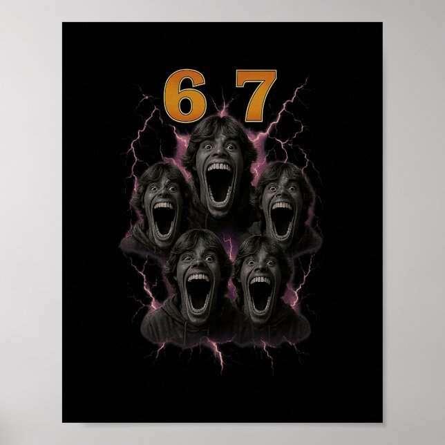 67 Six Seven Bootleg 6 7 Meme Design Funny 6 7 1  Poster (Vorne)