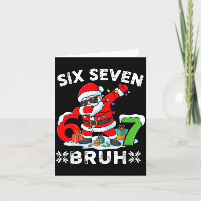 67 Six Seven Bruh Christmas 6 7 Meme  Karte (Vorderseite)