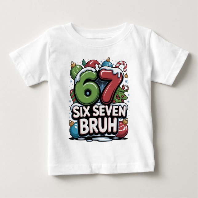67 Six Seven Bruh Christmas Fun Holiday Tee Gift (Vorderseite)