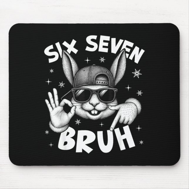 67 Six Seven Bruh Cute Bunny Face With Sungles Eas Mousepad (Vorne)
