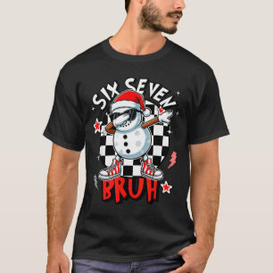 67 Six Seven Bruh Lustiger Schneemann Weihnachten  T-Shirt