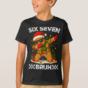 67 Six Seven Bruh Lustiges Weihnachten Dabbing Leb T-Shirt