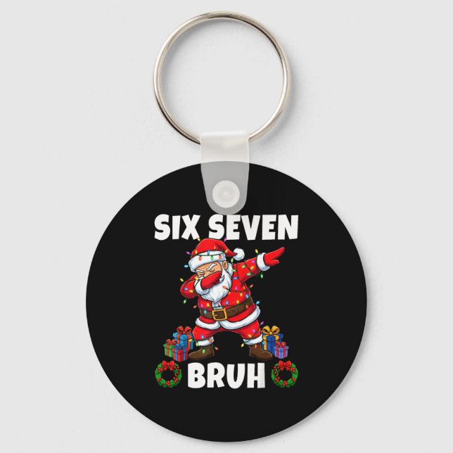 67 Six Seven Bruh Santa Dabbing Christmas Funny 6  Schlüsselanhänger (Vorderseite)