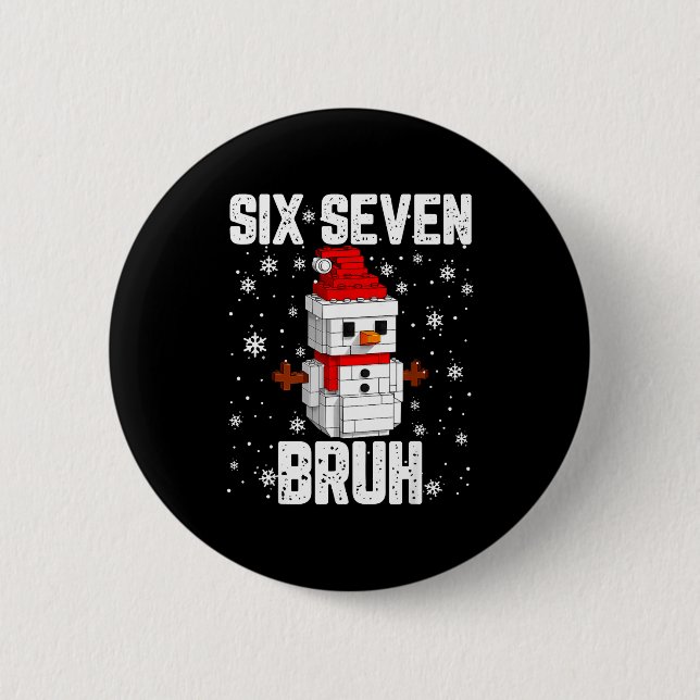 67 Six Seven Bruh Snowman Building Blocks Christma Button (Vorderseite)
