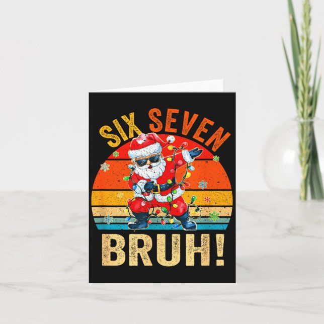 67 Six Seven Burh Funny Christmas 6 7 Meme Men Wom Karte (Vorderseite)