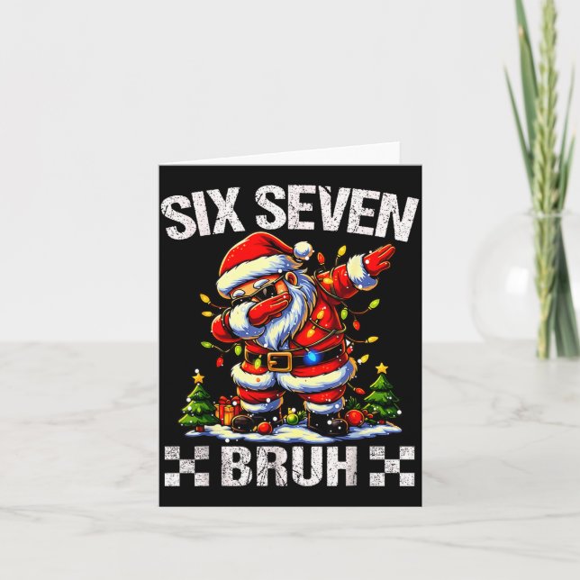 67 Six Seven Burh Funny Christmas 6 7 Meme Men Wom Karte (Vorderseite)
