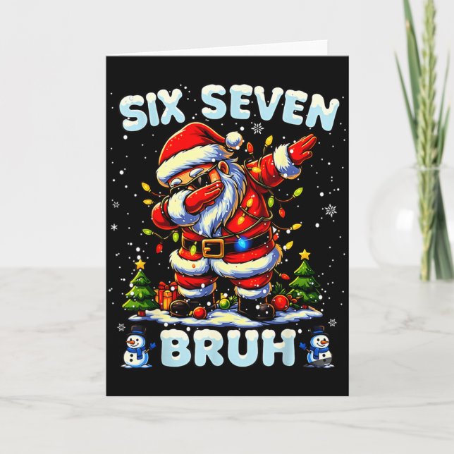 67 Six Seven Burh Funny Christmas 6 7 Meme Men Wom Karte (Vorderseite)