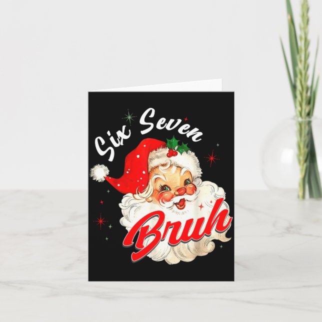 67 Six Seven Burh Funny Christmas 6 7 Meme Men Wom Karte (Vorderseite)