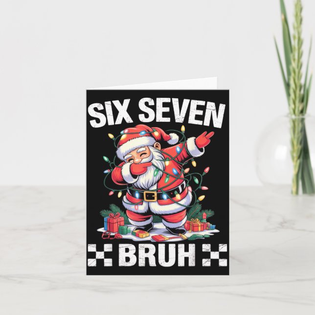 67 Six Seven Burh Funny Christmas 6 7 Meme Men Wom Karte (Vorderseite)