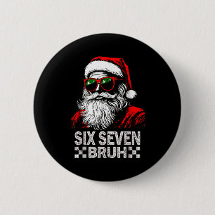 67 Six Seven Burh Lustiges Weihnachten 6 7 Meme Mä Button
