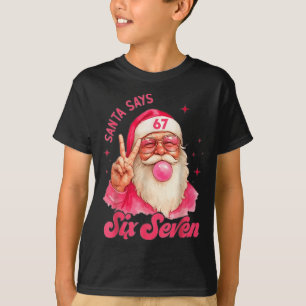 67 Six Seven Burh Lustiges Weihnachten 6 7 Meme Mä T-Shirt