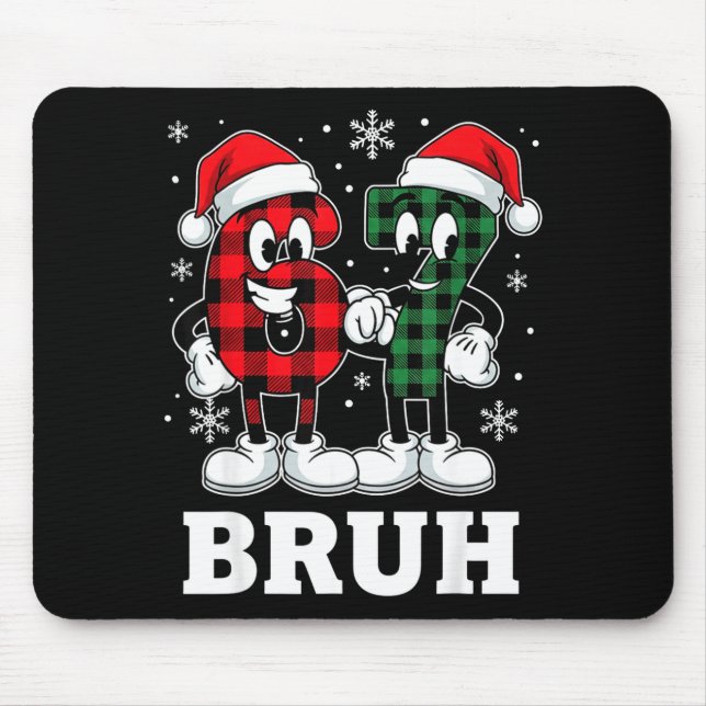 67 Six Seven Christmas Bruh Funny Italian Brainrot Mousepad (Vorne)
