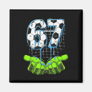67 Six Seven Eis Drip Fußball Lustig 6 7 Gen A Magnet