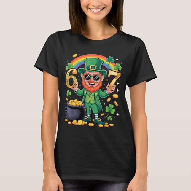 67 Six Seven Funny 6 7 Meme St Patricks Day Leprec T-Shirt (Vorderseite)