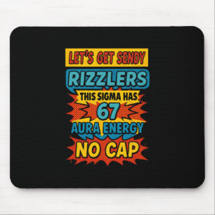 67 Six Seven Get Sendy Meme Design Lustig 6 7 Sigm Mousepad