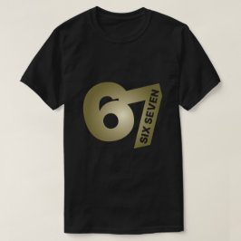 67 Six Seven Gold Typografie Schwarzes T-Shirt