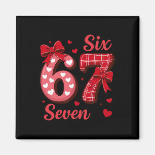 67 Six Seven Kokette Bogen Mädchen Kinder Valentin Magnet