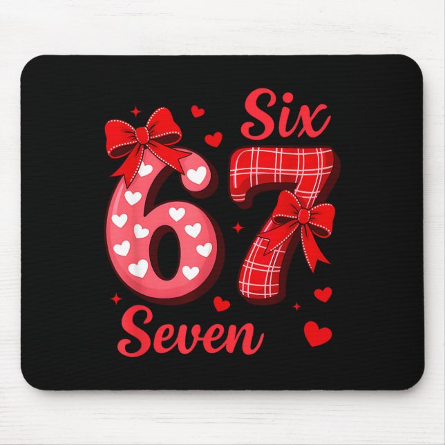 67 Six Seven Kokette Bogen Mädchen Kinder Valentin Mousepad (Vorne)