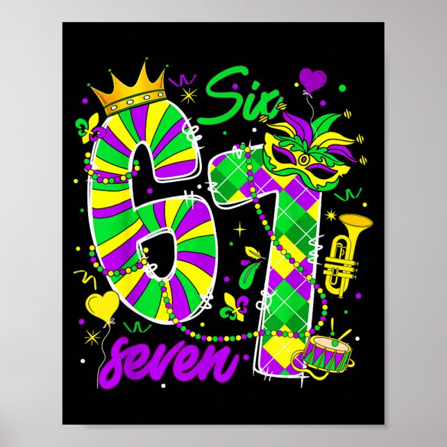 67 Six Seven Mardi Gras Carnival New Orleans Fleur Poster (Vorne)
