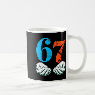 67 Six Seven Meme 6 7 Hände Kaffeetasse
