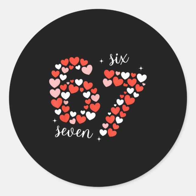 67 Six Seven Meme Heart Matching Couples Valentine Runder Aufkleber (Vorderseite)