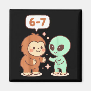 67 Six Seven Meme Lustig Bigfoot Alien Sasquatch U Magnet