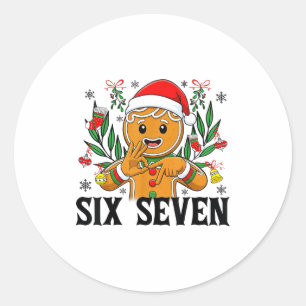 67 Six Seven Meme Lustiges Weihnachten Lebkuchen H Runder Aufkleber