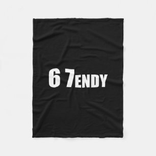 67 Six Seven Sendy 6 7endy Let's Get Sendy 67 Meme Fleecedecke
