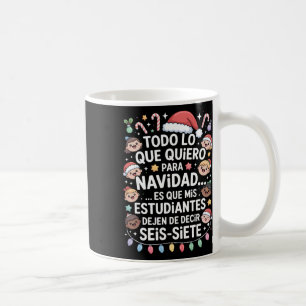 67 Six Seven Spanischlehrer Weihnachten Seis Siebe Kaffeetasse