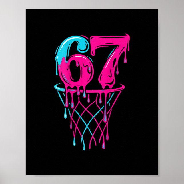 67 Sketll Drip Six Seven Lustige Gen Alpha  Poster (Vorne)
