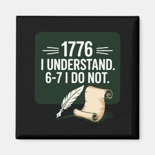 67 Sozialkundelehrer 1776 Ich verstehe 6 7 Ich Magnet
