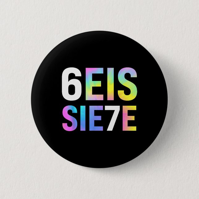 67 spanische Meme Seis Siete Six Seven lustige spa Button (Vorderseite)