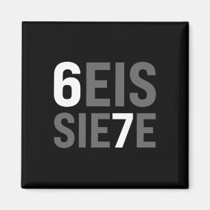 67 spanische Meme Seis Siete Six Seven lustige spa Magnet
