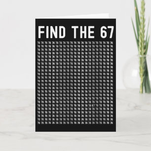 67 Spiel Finden 67 Meme Jungen Mädchen 6 7 Slang T Karte