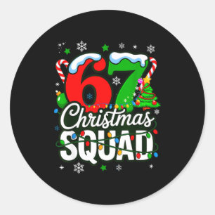 67 Squad Lehrer Weihnachten Lustig Urlaub Klassenz Runder Aufkleber