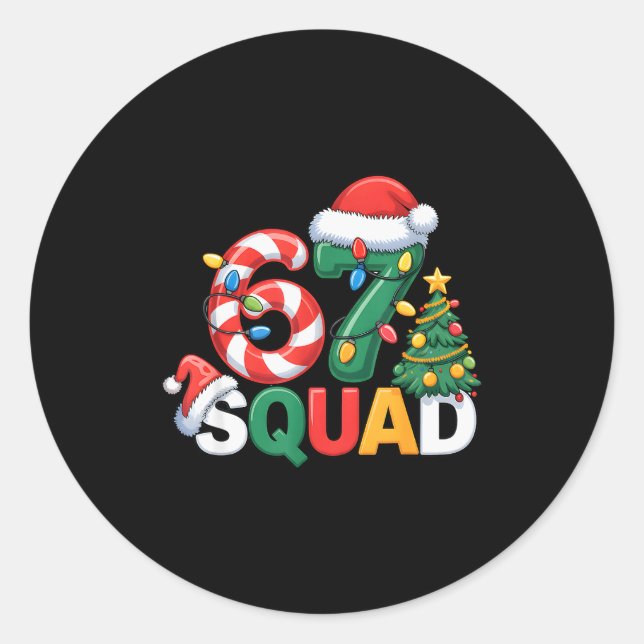 67 Squad Squad Teacher Christmas Design Funny 67  Runder Aufkleber (Vorderseite)