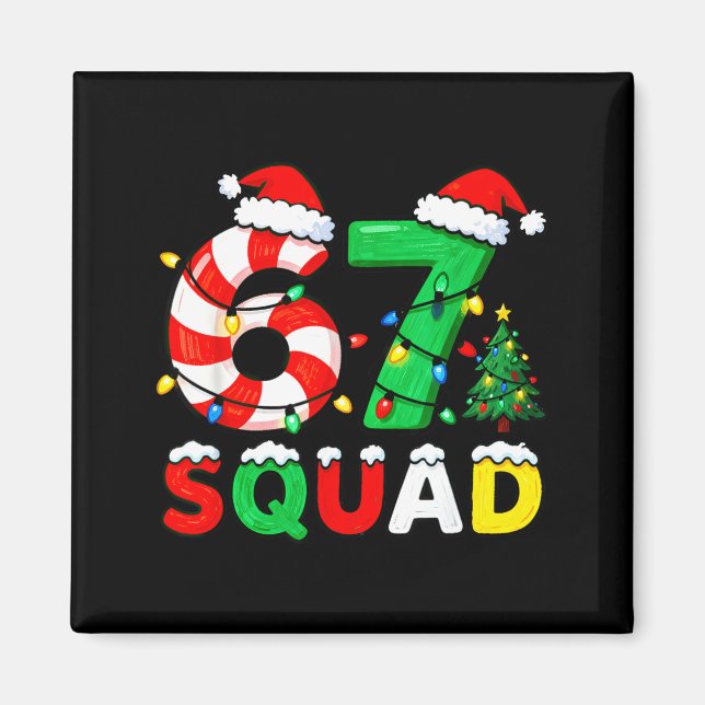 67 Squad Weihnachts-Candy Cane Six Seven Meme Xmas Magnet (Vorne)