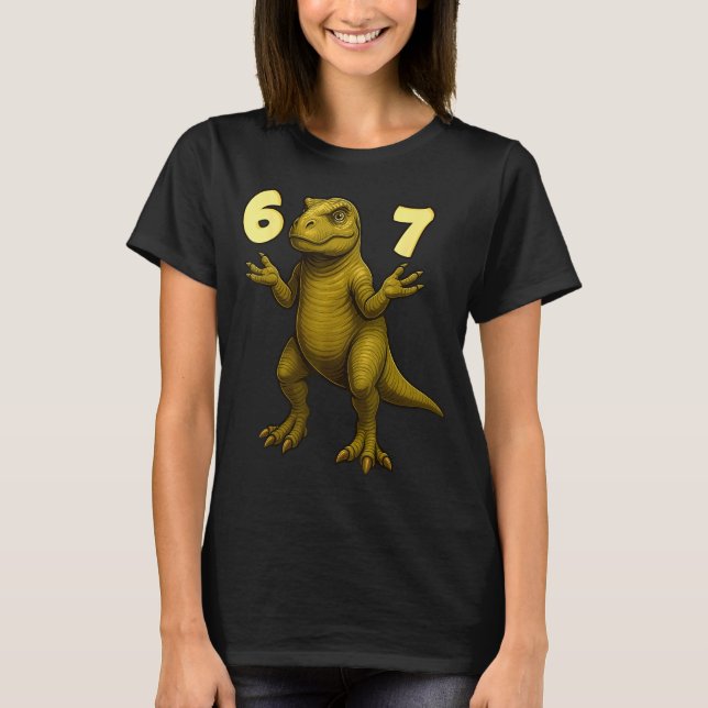 67 T-rex Hands Motion Dinosaur Meme For Kids Teens T-Shirt (Vorderseite)