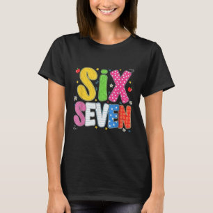 67 T-Shirt für Lehrer 67 Meme Frauen Lehrerin Sech