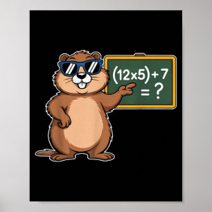 67 Tag des Murmeltiers 6-7 Meme Mathelehrer Sechs  Poster