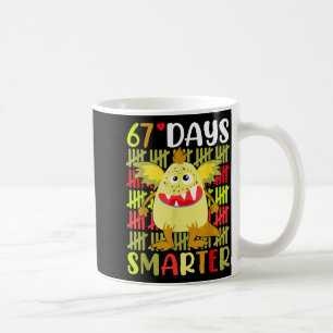 67 Tage klügerer kleiner Monster 67. Tag Schulmädc Kaffeetasse