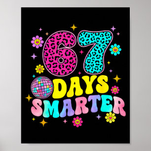 67 Tage schlauer Schule Lustig 67 Lehrer Schüler Poster