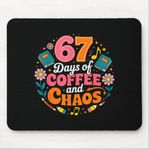 67 Tage Schule Kaffee Liebhaber 67. Schultag Mousepad